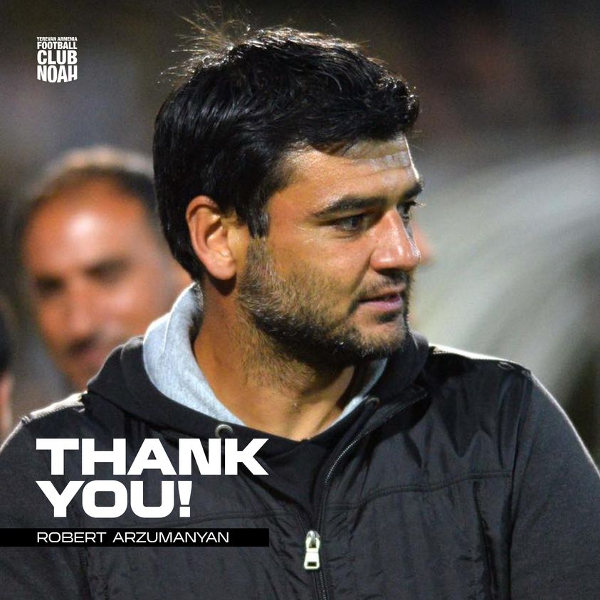 Պաշտոնական․ Ռոբերտ Արզումանյանը հեռացել է Նոայից — Armsport.am
